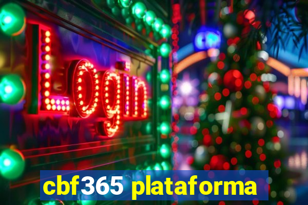 cbf365 plataforma